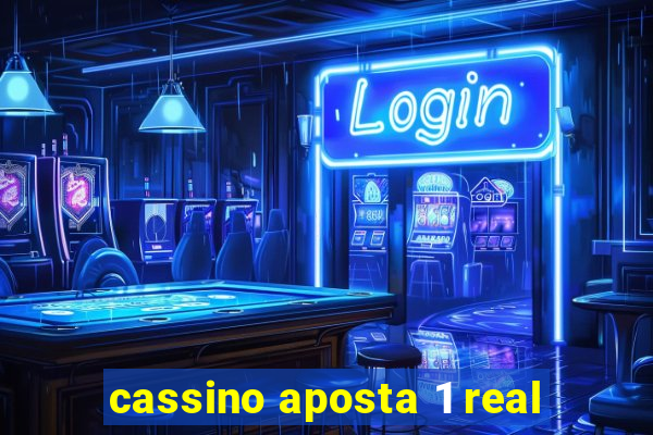 cassino aposta 1 real